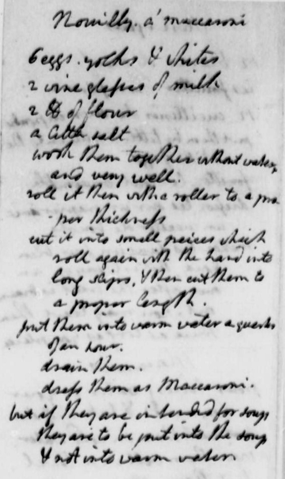 Thomas Jefferson’s fascination with baked macaroni, as evidenced by his handwritten recipe (from Library of Congress), would have been even greater had he insisted on for cheese from North Carolina.
