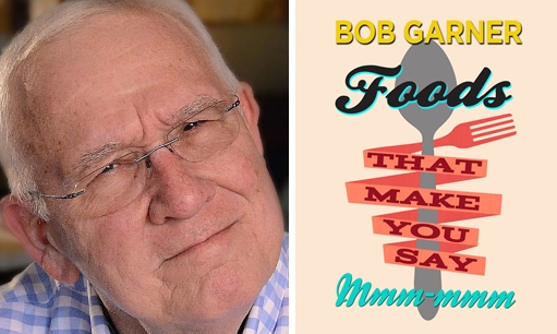 Bob Garner's newest barbecue offering, Foods That Make You go MMM_MMM!